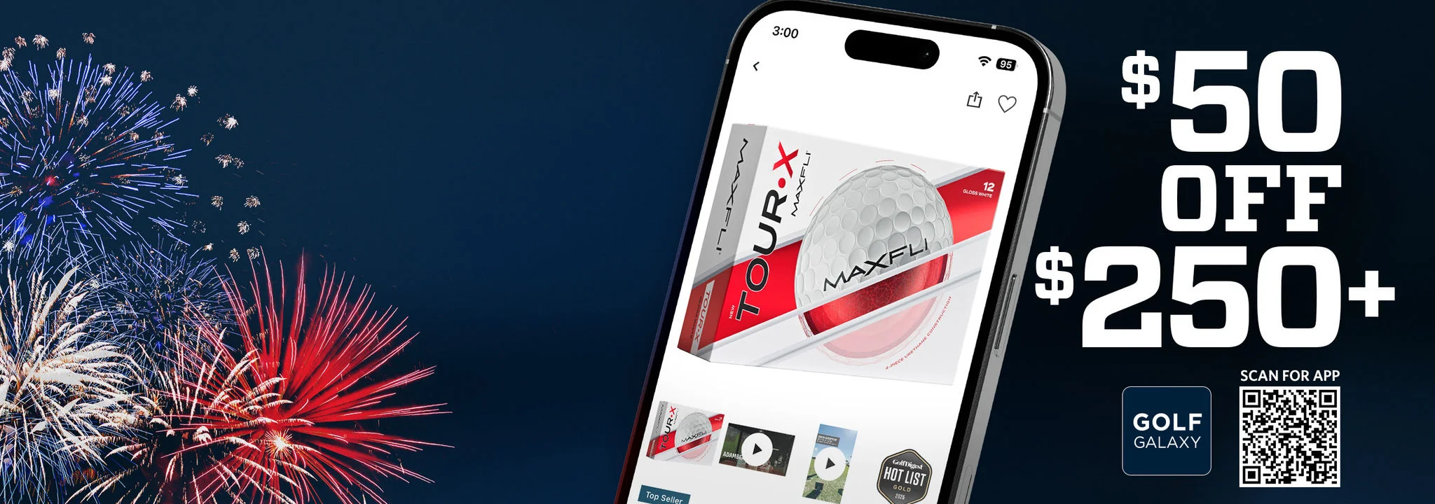 $50 off $250+. Golf Galaxy app icon. Mock up of a phone with the Golf Galaxy app open. Fire works in the background. Scan for app followed by a QR code.