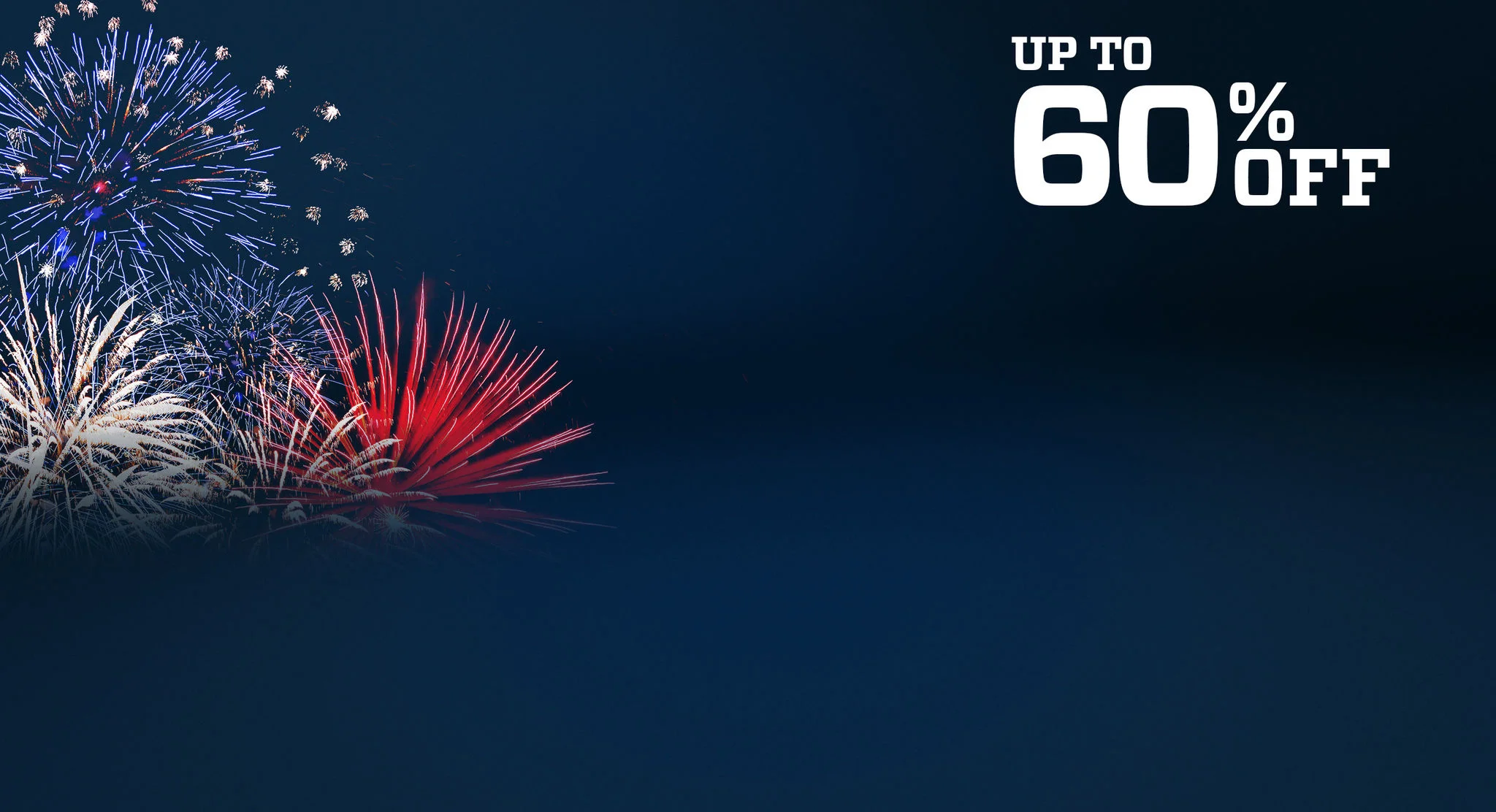 Up to 60% off. Fireworks background.